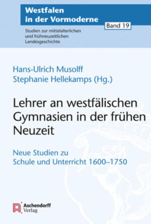 Lehrer an westfälischen Gymnasien in der frühen Neuzeit | Bundesamt für magische Wesen