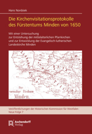 Die Kirchenvisitationsprotokolle des Fürstentums Minden von 1650 | Bundesamt für magische Wesen
