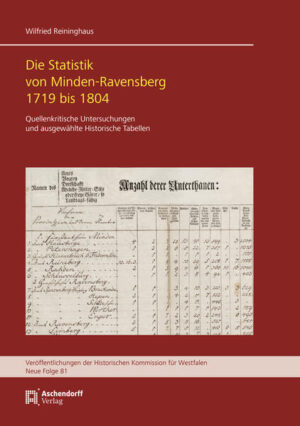 Die Statistik von Minden-Ravensberg 1719-1804 | Wilfried Reininghaus