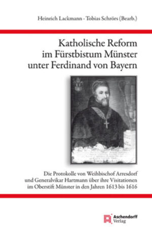 Katholische Reform im Fürstbistum Münster unter Ferdinand von Bayern | Bundesamt für magische Wesen
