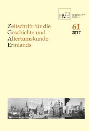 Zeitschrift für die Geschichte und Altertumskunde Ermlands