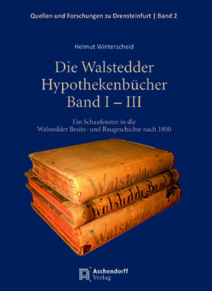 Die Walstedder Hypothekenbücher Band I  III | Bundesamt für magische Wesen