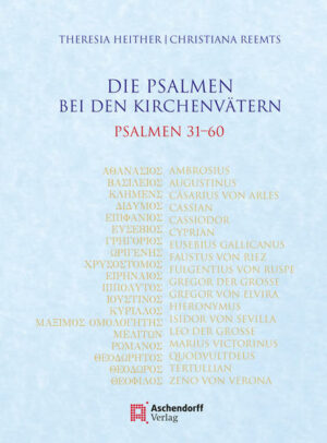 Die Psalmen bei den Kirchenvätern. Psalmen 31-60 | Bundesamt für magische Wesen