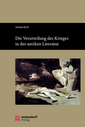 Die Verurteilung des Krieges in der antiken Literatur | Bundesamt für magische Wesen