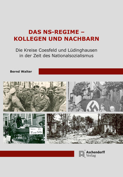 Das NS-Regime - Kollegen und Nachbarn | Bernd Walter