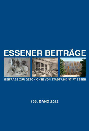 Essener Beiträge: Beiträge zur Geschichte von Stadt und Stift Essen |