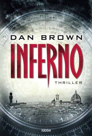 Inferno Thriller. Robert Langdon, Bd. 4 | Dan Brown