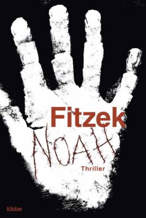 Noah | Sebastian Fitzek