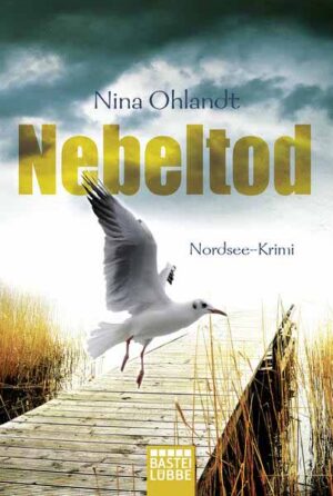 Nebeltod Nordsee-Krimi | Nina Ohlandt