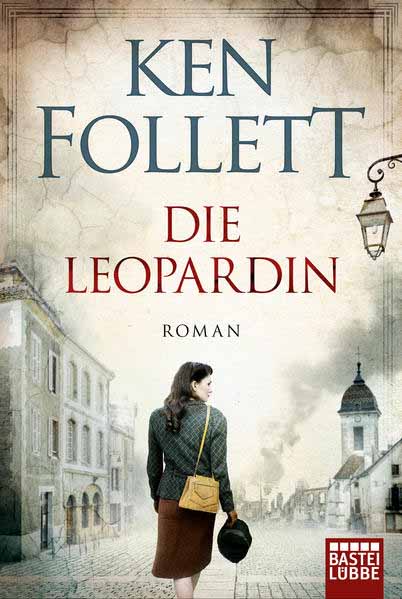 Die Leopardin | Ken Follett