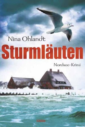 Sturmläuten Nordsee-Krimi | Nina Ohlandt