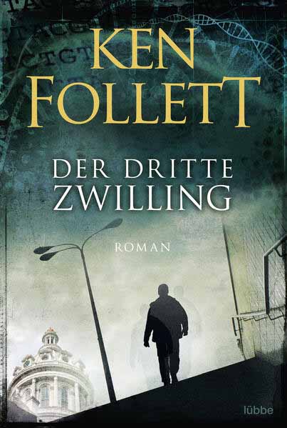 Der dritte Zwilling | Ken Follett