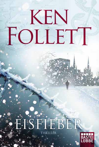 Eisfieber | Ken Follett