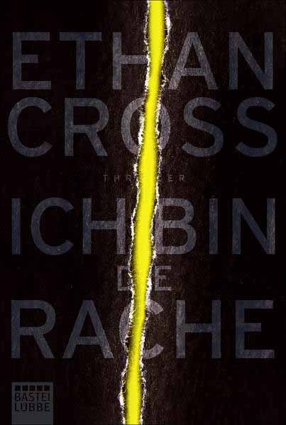 Ich bin die Rache | Ethan Cross