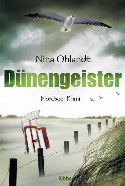 Dünengeister Nordsee-Krimi | Nina Ohlandt