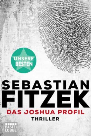 Das Joshua-Profil | Sebastian Fitzek