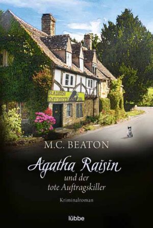 Agatha Raisin und der tote Auftragskiller | M. C. Beaton