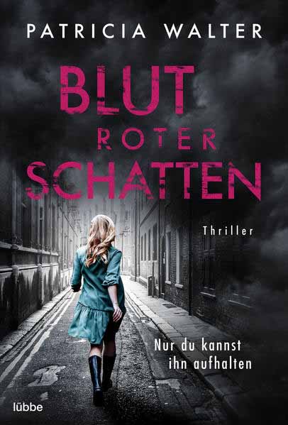 Blutroter Schatten | Patricia Walter