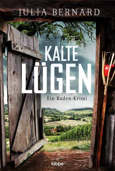 Kalte Lügen Ein Baden-Krimi | Julia Bernard