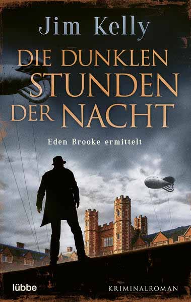 Die dunklen Stunden der Nacht Eden Brooke ermittelt. Kriminalroman | Jim Kelly