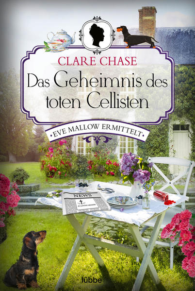 Das Geheimnis des toten Cellisten Eve Mallow ermittelt. Kriminalroman | Clare Chase