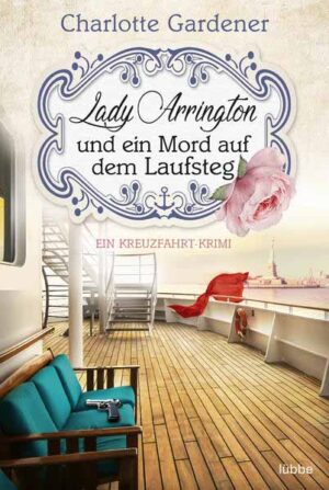 Lady Arrington und ein Mord auf dem Laufsteg | Charlotte Gardener