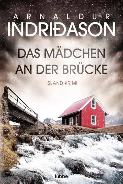 Das Mädchen an der Brücke Island Krimi | Arnaldur Indriðason