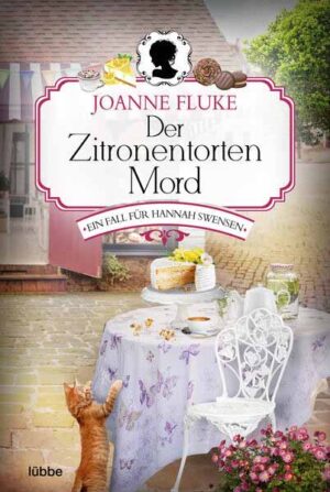 Der Zitronentortenmord Ein Fall für Hannah Swensen. Kriminalroman | Joanne Fluke