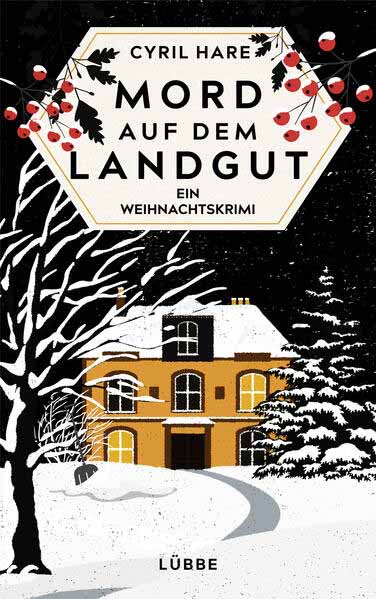 Mord auf dem Landgut Ein Weihnachtskrimi | Cyril Hare