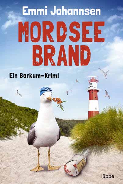 Mordseebrand Ein Borkum-Krimi | Emmi Johannsen