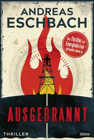 Ausgebrannt | Andreas Eschbach