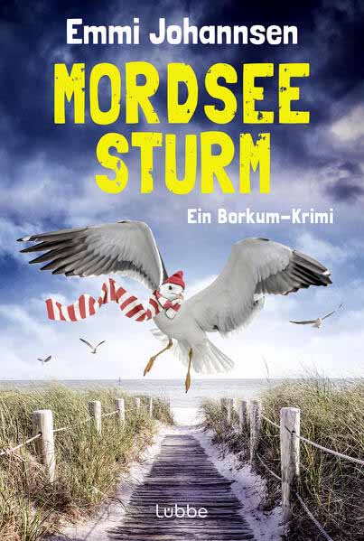 Mordseesturm Ein Borkum-Krimi | Emmi Johannsen