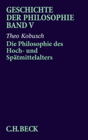 Geschichte der Philosophie Bd. 5: Die Philosophie des Hoch- und Spätmittelalters | Bundesamt für magische Wesen