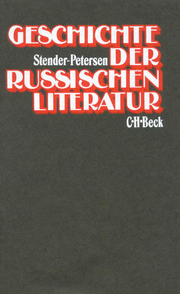Geschichte der russischen Literatur | Adolf Stender-Petersen