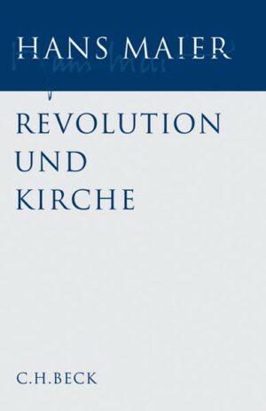 Gesammelte Schriften Bd. I: Revolution und Kirche | Bundesamt für magische Wesen