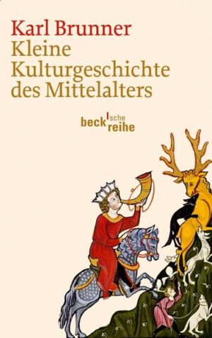 Kleine Kulturgeschichte des Mittelalters | Bundesamt für magische Wesen