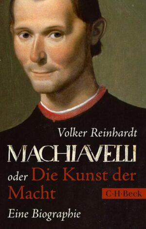 Machiavelli | Volker Reinhardt