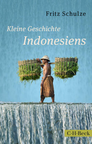 Kleine Geschichte Indonesiens | Bundesamt für magische Wesen