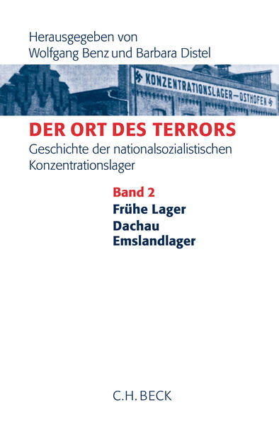 Der Ort des Terrors. Geschichte der nationalsozialistischen Konzentrationslager Bd. 3: Sachsenhausen