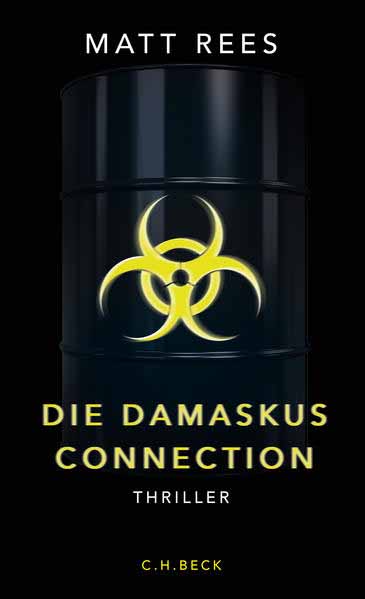 Die Damaskus-Connection | Matt Rees