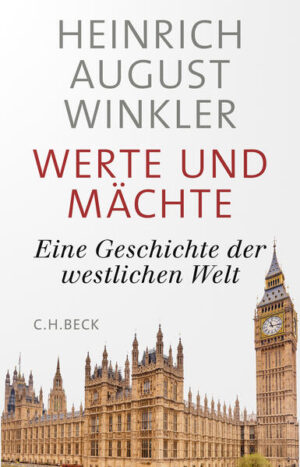 Werte und Mächte | Heinrich August Winkler
