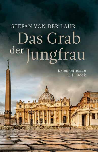 Das Grab der Jungfrau | Stefan von der Lahr