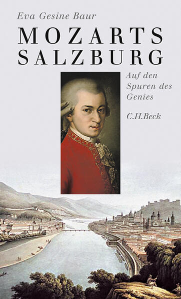 Mozarts Salzburg | Eva Gesine Baur