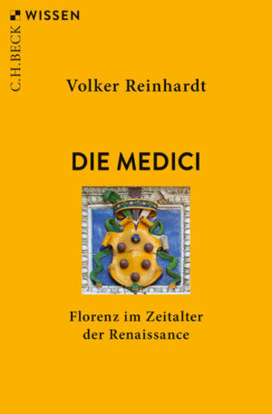 Die Medici | Volker Reinhardt