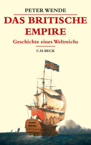 Das Britische Empire | Peter Wende