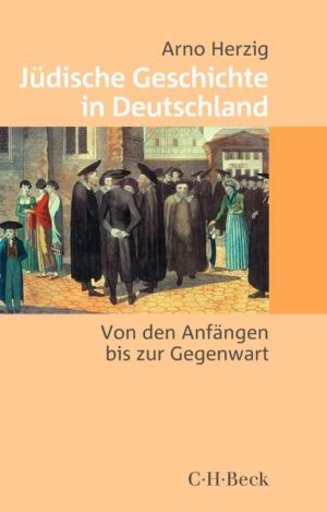 Jüdische Geschichte in Deutschland | Arno Herzig