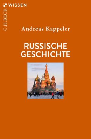 Russische Geschichte | Andreas Kappeler