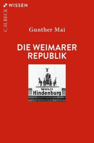 Die Weimarer Republik | Gunther Mai