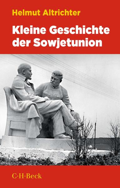 Kleine Geschichte der Sowjetunion | Helmut Altrichter