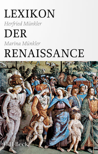Lexikon der Renaissance | Herfried Münkler, Marina Münkler